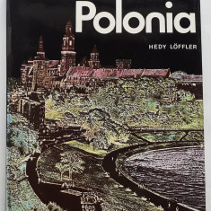 Hedy Loffler - Polonia. Album Foto (Format mare 23,5x29 cm)
