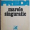 Marele singuratic &ndash; Marin Preda