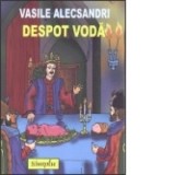 DESPOT-VODA - Vasile Alecsandri