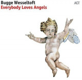 Everybody Loves Angels - Vinyl | Bugge Wesseltoft, Jazz