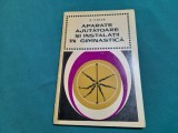 APARATE AJUTĂTOARE ȘI INSTALAȚII &Icirc;N GIMNASTICĂ / D. COLER/ 1971 *18
