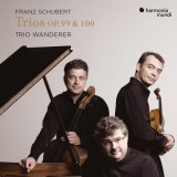 Schubert: Piano Trios Nos. 1 &amp; 2 | Trio Wanderer