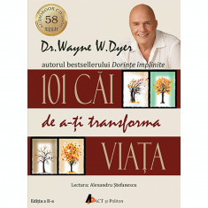 101 cai de a-ti transforma viata - audiobook | Wayne W. Dyer foto