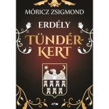 T&uuml;nd&eacute;rkert - Erd&eacute;ly - M&oacute;ricz Zsigmond