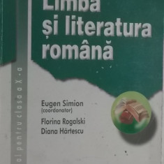 Eugen Simion, s.a. - Limba si literatura romana, manual pentru clasa a X-a