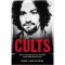Cults - Nigel Cawthorne