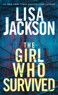 The Girl Who Survived: A Riveting Novel of Suspense with a Shocking Twist foto