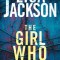 The Girl Who Survived: A Riveting Novel of Suspense with a Shocking Twist