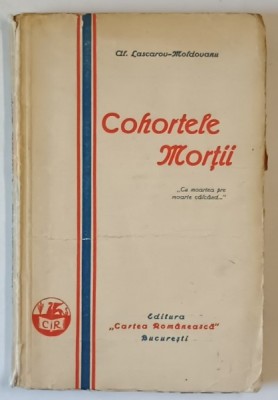DEDICATIA LUI AL. LASCAROV - MOLDOVANU CATRE MIHAIL SORBUL PE VOLUMUL &amp;#039; COHORTELE MORTII &amp;#039; , 1930 foto