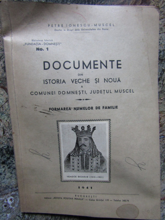 Petre Ionescu Muscel - Documente din istoria veche si noua a comunei Domnesti