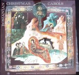 Disc vinil, LP. ROMANIAN CHRISTMAS CAROLS. COLINDE ROMANESTI-CORUL PATRIARHIEI ROMANE-356276