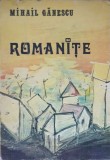 Romanite - Mihail Ganescu, Arcadie Ianto (Ilustratii), Editura Facla 1985, Carte Arta Muzicala, Coperta Necartonata