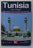 TUNISIA de ANTON CARAGEA , GHID , ANII &#039; 2000