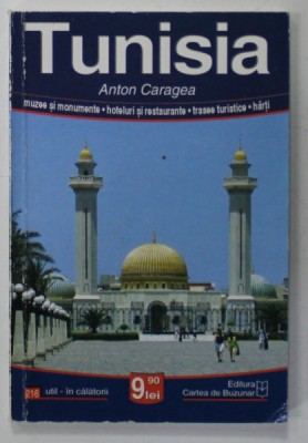 TUNISIA de ANTON CARAGEA , GHID , ANII &amp;#039; 2000 foto