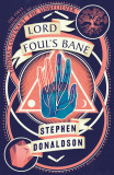 Lord Foul&rsquo;s Bane - Volume 1 | Stephen Donaldson, 2020