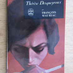 Francois Mauriac - Therese Desqueyroux