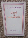 Clasici si contemporani Eseuri critice Constantin M. Popa