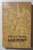 Nicolae Balotă - Labirint (eseuri critice)