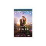 Love's Healing Path