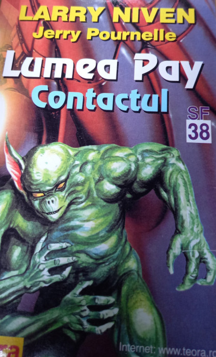 LARRY NIVEN, JERRY POURNELLE LUMEA PAY CONFRUNTAREA .CONTACTUL 2 volume