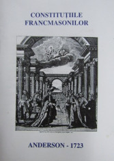 Constitutiile Francmasonilor - Anderson 1723 foto