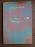 Paul Ferrini - Miracolul iubirii. Reflectii ale Mintii Christice. Partea a III-a