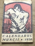 V.CRT Interbelica - Calendarul Muncii 1930