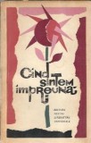 Cand Suntem Impreuna Editura Universala 1964 534 Pagini Literatura Romana Carti Vechi Editie Colectie