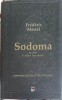 Sodoma: Ancheta in Inima Vaticanului - Frederic Martel, Rao, 2020, Romana, Hardcover, 686 Pagini