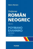 Dicționar rom&acirc;n-neogrec - Hardcover - Valeriu Mardare - Polirom