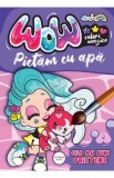 Wow. Pictam cu apa: Cele mai bune prietene, Autor Anonim