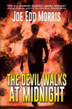 The Devil Walks at Midnight: A Twenty-Mile Bottom Tale