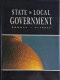 Carti Politica si Guvernare State and Local Government autori Ann O. Bowman, Richard C. Kearney stare buna anticariat