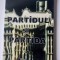Partidul si partida - George Pruteanu (5+1)5