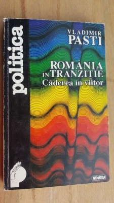 Romania in tranzitie- Vladimir Pasti foto