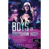 Boys of Brayshaw High - A Brayshaw band&aacute;i - A banda 1. - Meagan Brandy