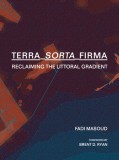 Terra-Sorta-Firma: Reclaiming the Litoral Gradient