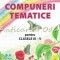 Compuneri Tematice Pentru Clasele III-V - Luiza Chiazna, Ioana Costache