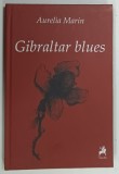 GIBRALTAR BLUES de AURELIA MARIN , 2014
