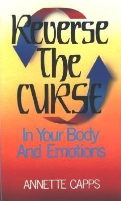Reverse the Curse: In Your Body and Emotions foto