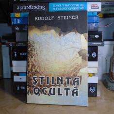 RUDOLF STEINER - STIINTA OCULTA , IASI , 1993 #