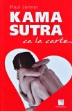 Kama Sutra ca la carte - 2010 - Ana Constantin (@S85)