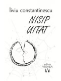 Cumpara ieftin Nisip uitat/Liviu Constantinescu