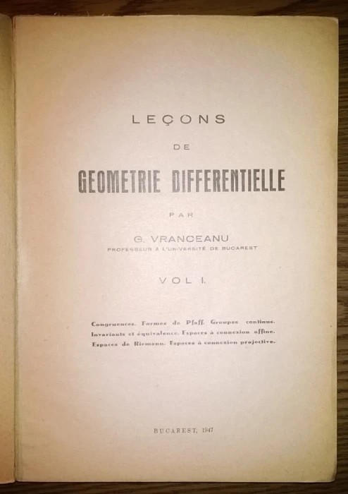 G. Vranceanu - Lecons de geometrie differentielle - Vol. I [1947]
