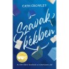 Szavak k&eacute;kben - Cath Crowley