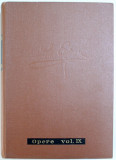 OPERE VOL IX PUBLICISTICA 1870-1877 de M. EMINESCU , 1980