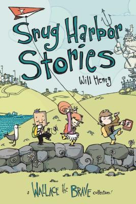 Snug Harbor Stories: A Wallace the Brave Collection! foto