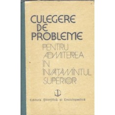 Culegere de probleme pentru admiterea in invatamantul superior - Vasile Branzanescu