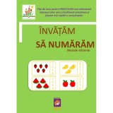 Invatam sa numaram. Metode eficiente
