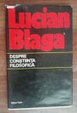 Myh 22f - Lucian Blaga - Despre constiinta filosofica - ed 1974